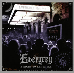 EVERGREY - A NIGHT TO REMEMBER - 2CD/2DVD