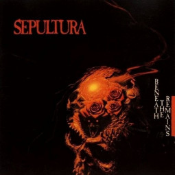 SEPULTURA - BENEATH THE REMAINS - 2CD