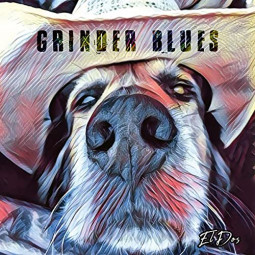 GRINDER BLUES - EL DOS - LP