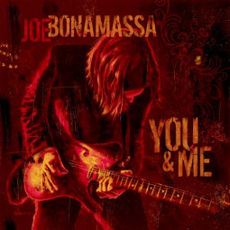 JOE BONAMASSA - YOU AND ME - CD