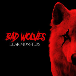 BAD WOLVES - DEAR MONSTERS - CD