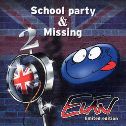ELÁN - SCHOOL PARTY & MISSING - CD