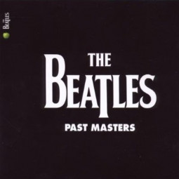 BEATLES - PAST MASTERS - 2CD