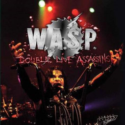 W.A.S.P. - DOUBLE LIVE ASSASSINS - 2CD