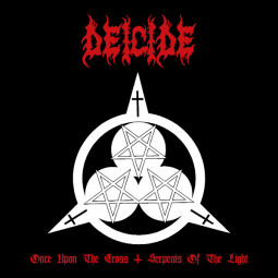 DEICIDE - ONCE UPON THE CROSS/SERPENTS OF THE LIGHT - 2CD