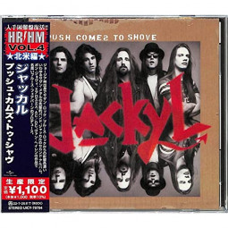 JACKYL - PUSH COMES TO SHOVE (JAPAN IMPORT) - CD