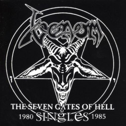 VENOM - THE SEVEN GATES OF HELL (THE SINGLES 1980-1985) - CD