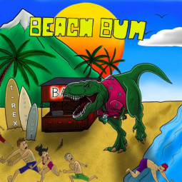 BEACH BUM - T-REX GOES ON HOLIDAY - LP