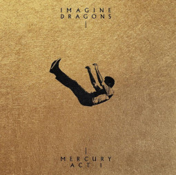 IMAGINE DRAGONS - MERCURY - ACT 1 - LP