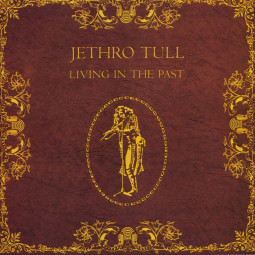 JETHRO TULL - LIVING IN THE PAST - 2LP