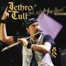 JETHRO TULL - LIVE AT MONTREUX 2003 - CD/DVD