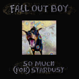 FALL OUT BOY - SO MUCH (FOR) STARDUST - LP