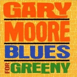 GARY MOORE - BLUES FOR GREENY - CD