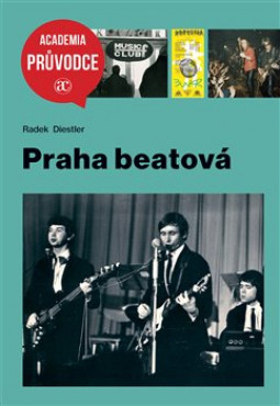 PRAHA BEATOVÁ (RADEK DIESTLER) - KNIHA