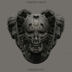PARKWAY DRIVE - DARKER STILL - CD