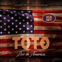 TOTO - LIVE IN AMERICA - 4CD
