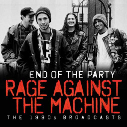 RAGE AGAINST THE MACHINE - END OF THE PARTY - CD