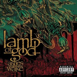 LAMB OF GOD - ASHES OF THE WAKE - CD