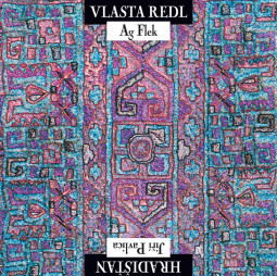 VLASTA REDL & AG FLEK - JIŘÍ PAVLICA & HRADISTAN - CD