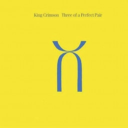 KING CRIMSON - THREE OF A PERFECT PAIR - CD
