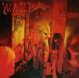 W.A.S.P. - LIVE...IN THE RAW - CD