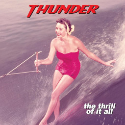 THUNDER - THE THRILL OF IT ALL - CD
