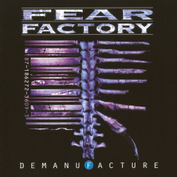 FEAR FACTORY - DEMANUFACTURE - CD