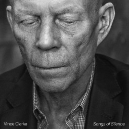 VINCE CLARKE - SONGS OF SILENCE - LP