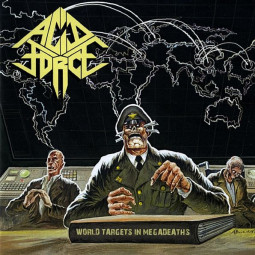 ACID FORCE - WORLD TARGETS IN MEGADEATHS - CD