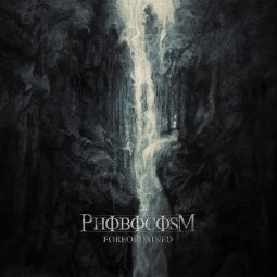 PHOBOCOSM - FOREORDAINED - LP