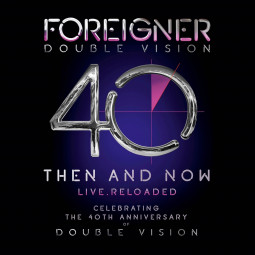 FOREIGNER - DOUBLE VISION (THEN AND NOW) - CD