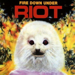 RIOT - FIRE DOWN UNDER - CD
