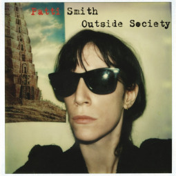 PATTI SMITH - OUTSIDE SOCIETY - 2LP