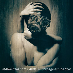 MANIC STREET PREACHERS - GOLD AGAINST THE SOUL - CD
