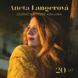 ANETA LANGEROVÁ - ZÁZRAČNÁ PÍSNĚ KRAJINA (20LET) - 2CD