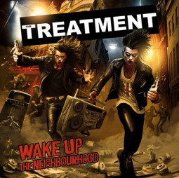 THE TREATMENT - THE WAKE UP THE NEIGHBORHOOD - CD