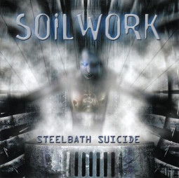 SOILWORK - STEELBATH SUICIDE - CD