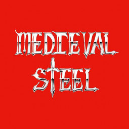 MEDIEVAL STEEL - MEDIEVAL STEEL - LP