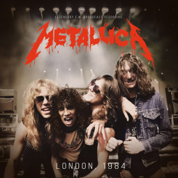 METALLICA - LONDON 1984 - CD