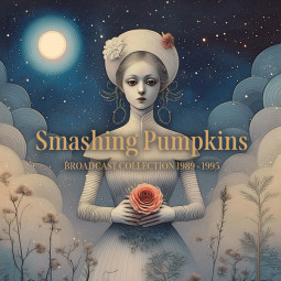 SMASHING PUMPKINS - BROADCAST COLLECTION 1989 -1995 - 5CD