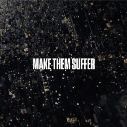 MAKE THEM SUFFER - MAKE THEM SUFFER - CD