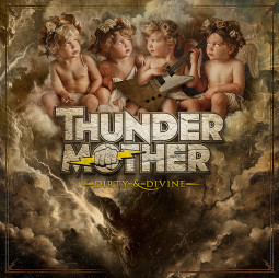 THUNDERMOTHER - DIRTY & DIVINE - CD