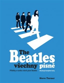 BEATLES - VŠECHNY PÍSNĚ - KNIHA