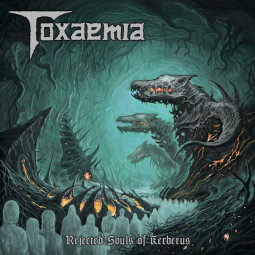 TOXAEMIA - REJECTED SOULS OF KERBERUS - CD