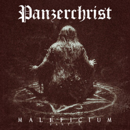 PANZERCHRIST - MALEFICIUM PART I - LP