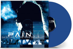 PAIN - DANCING WITH THE DEAD (BLUE) - LP