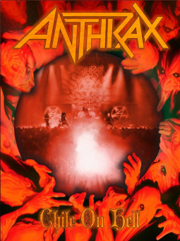 ANTHRAX - CHILE ON HELL - BRC