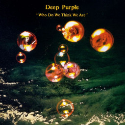 DEEP PURPLE - WHO DO WE THINK WE ARE - LP